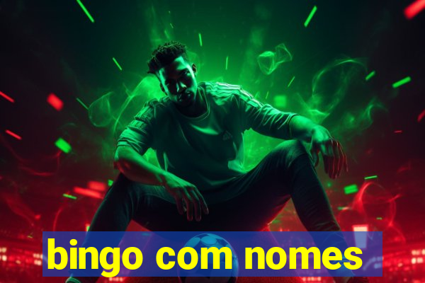 bingo com nomes