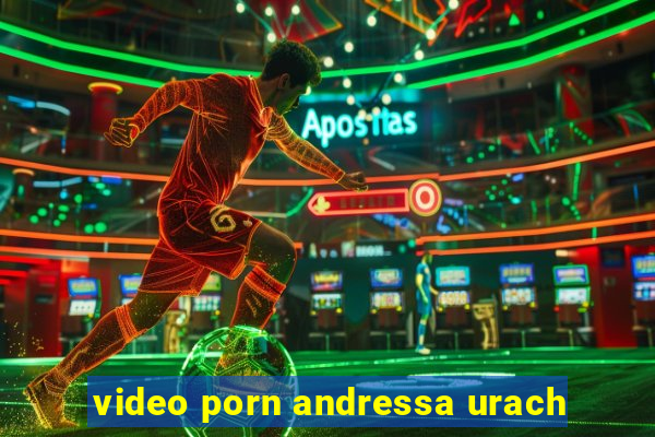 video porn andressa urach