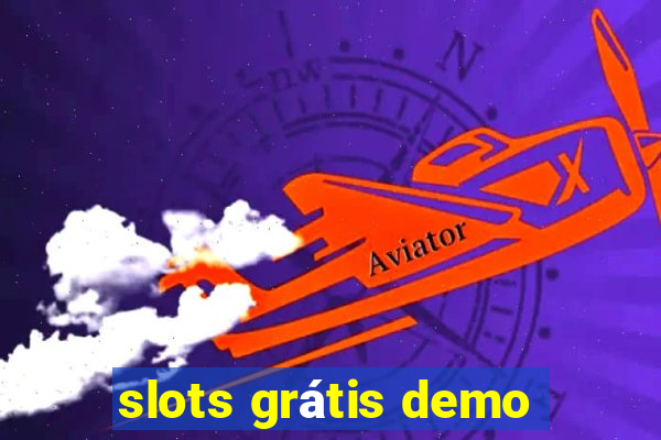 slots grátis demo