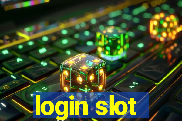 login slot