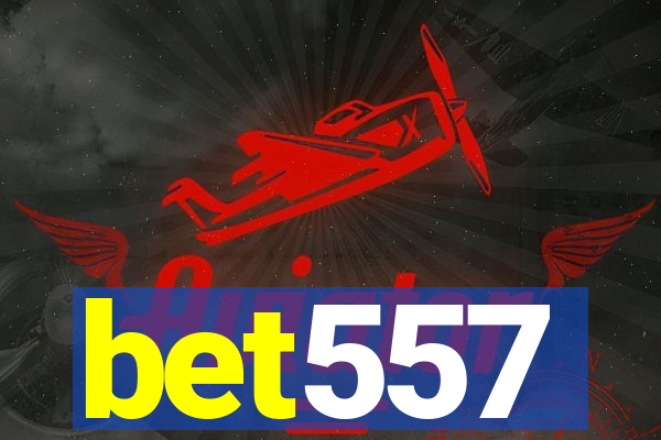 bet557