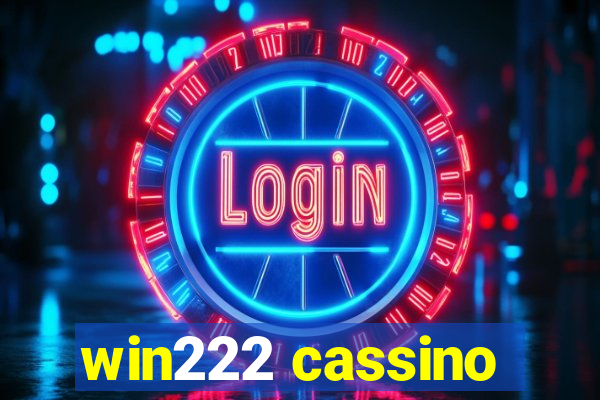 win222 cassino