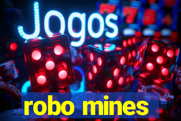 robo mines