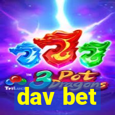 dav bet