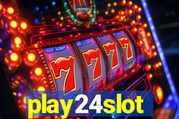 play24slot