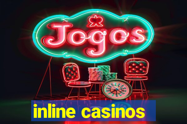 inline casinos