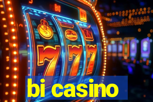 bi casino