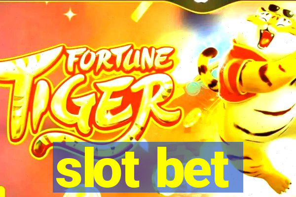 slot bet