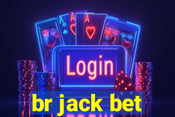 br jack bet