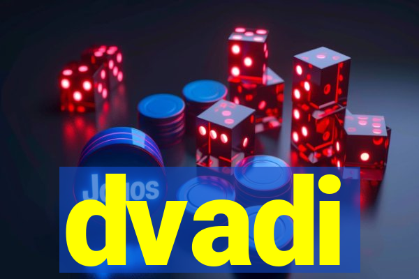 dvadi