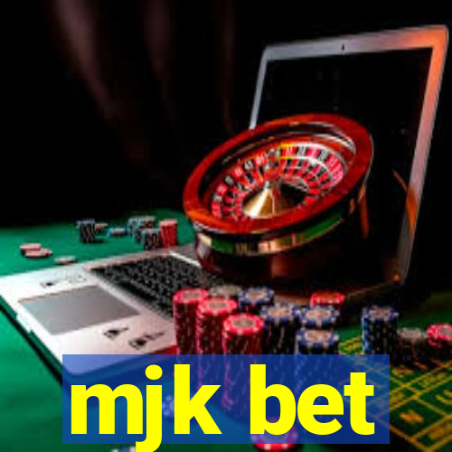 mjk bet