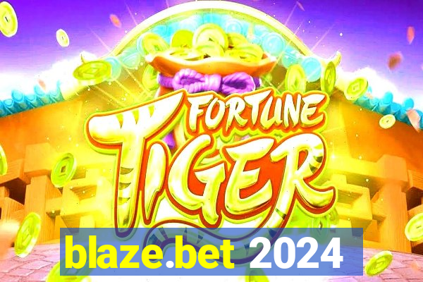 blaze.bet 2024