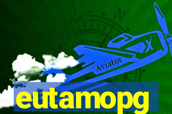 eutamopg