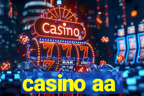 casino aa