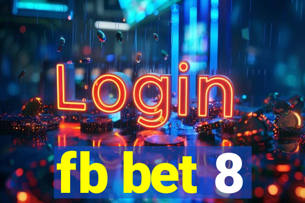 fb bet 8