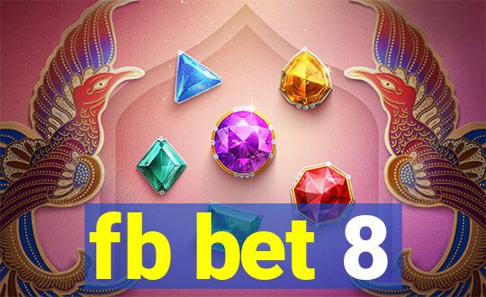 fb bet 8