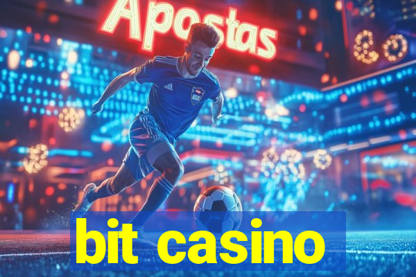 bit casino