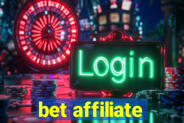 bet affiliate