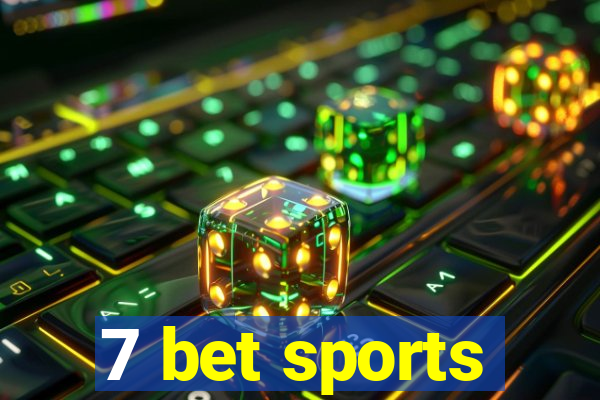 7 bet sports