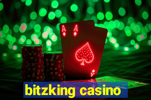 bitzking casino