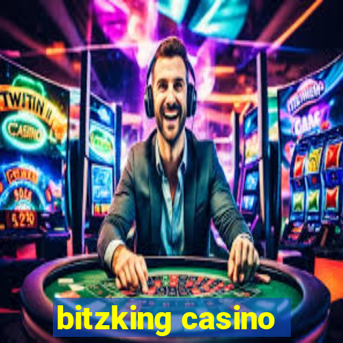 bitzking casino