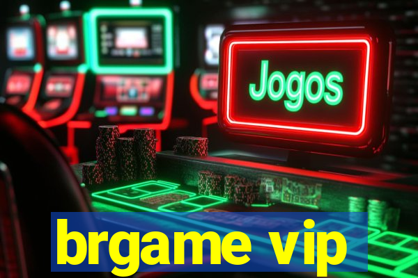 brgame vip