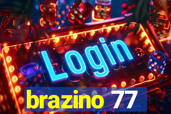 brazino 77