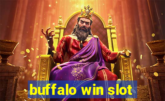 buffalo win slot