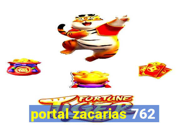 portal zacarias 762