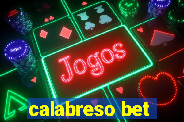 calabreso bet