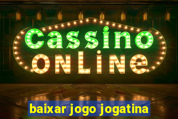 baixar jogo jogatina