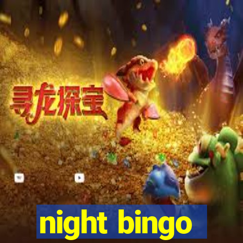 night bingo