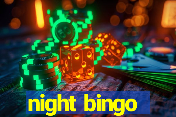 night bingo