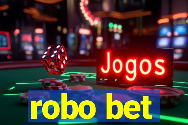 robo bet