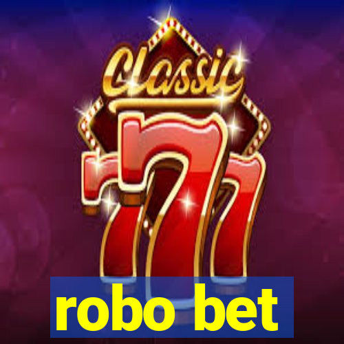 robo bet