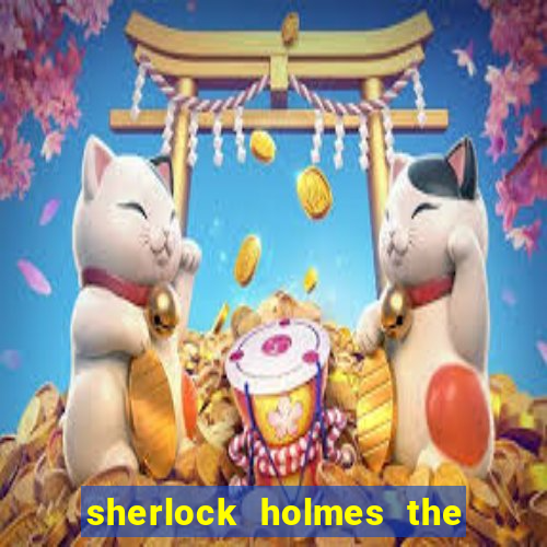 sherlock holmes the hunt for blackwood slot