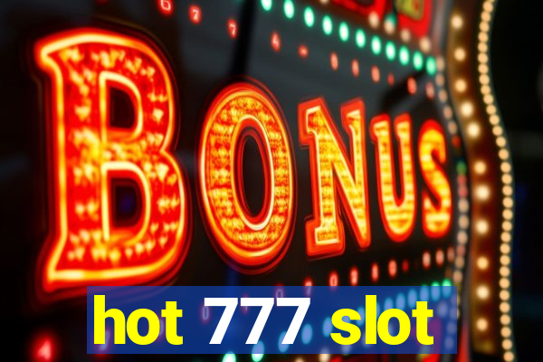 hot 777 slot