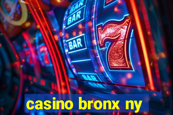 casino bronx ny