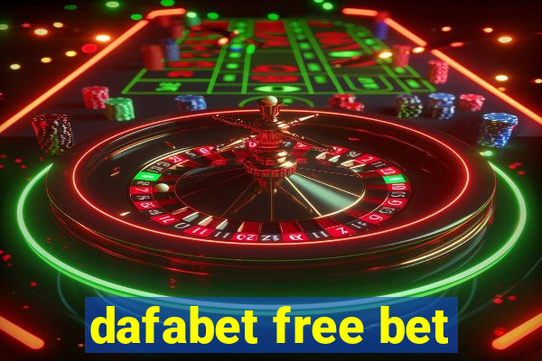 dafabet free bet