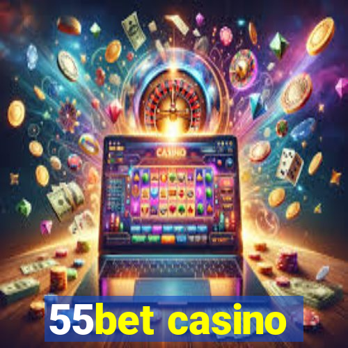 55bet casino