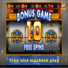 free slot machine play