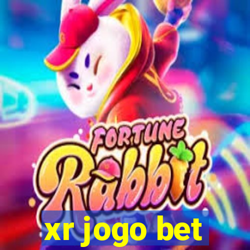 xr jogo bet