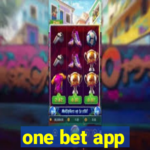 one bet app