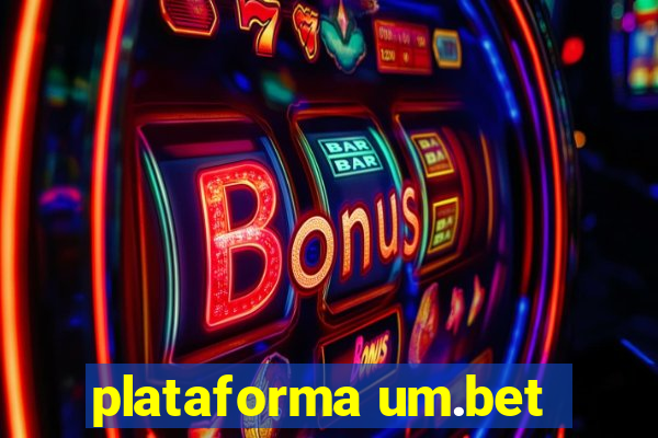 plataforma um.bet