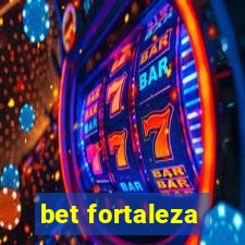 bet fortaleza