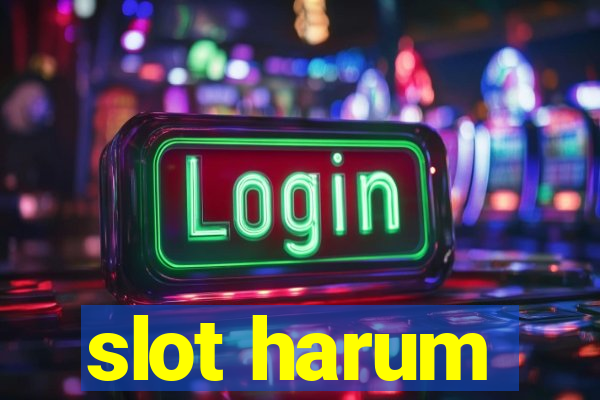 slot harum