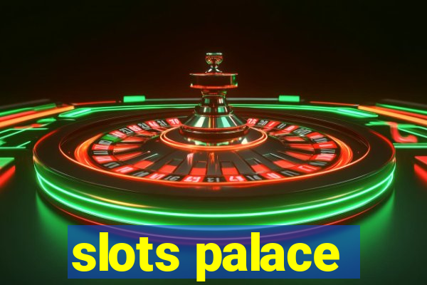 slots palace