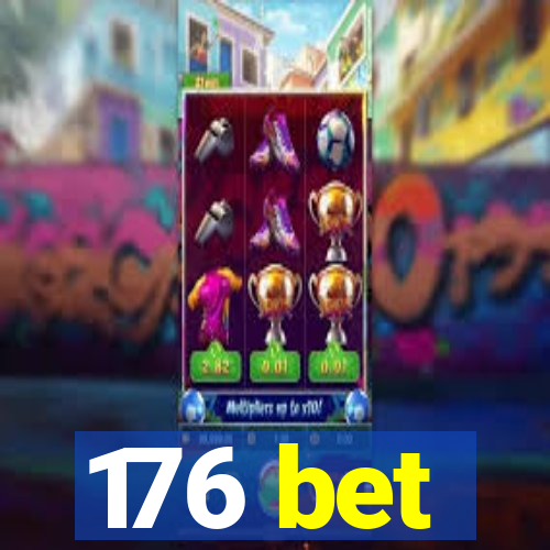 176 bet