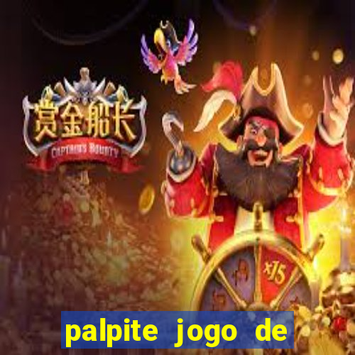 palpite jogo de hoje futebol