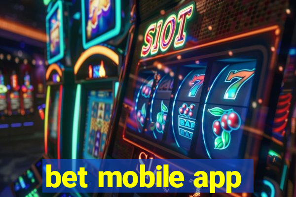 bet mobile app